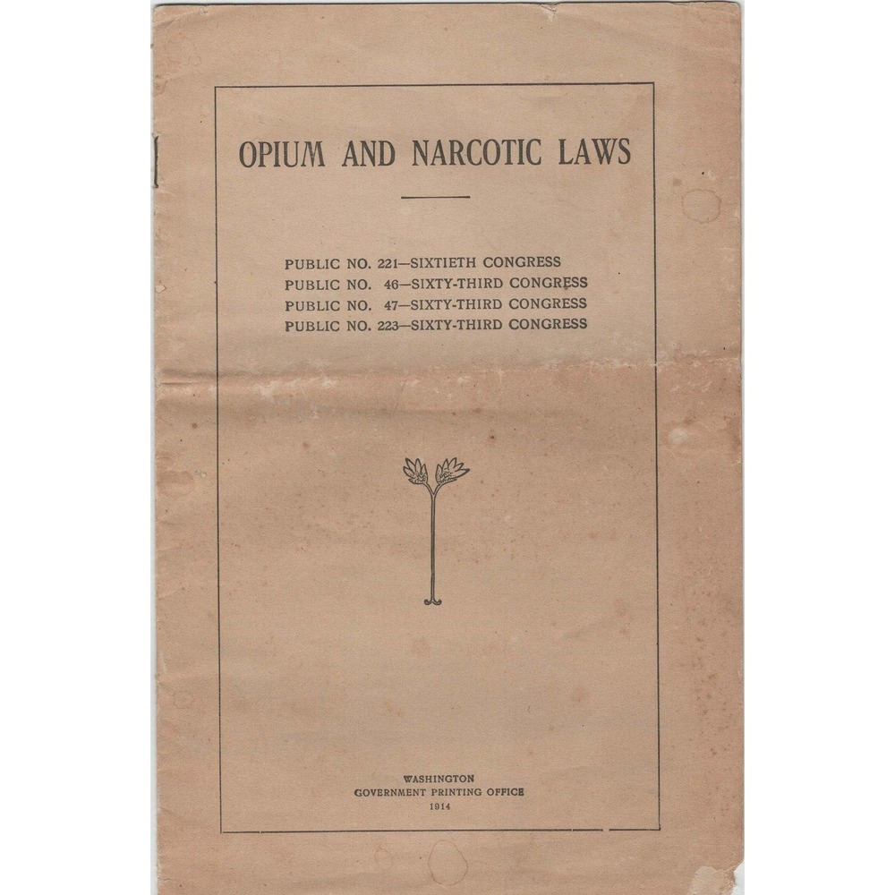 1914 Opium and Narcotic Laws Washington Government Printing Office Pamphlet